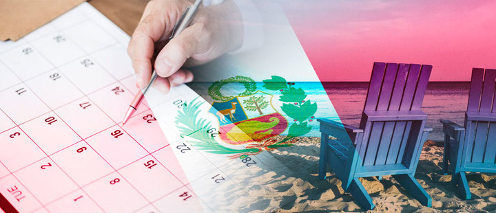 Labour reform in Peru: will workers' holidays be affected? Labour reform in Peru: will workers' holidays be affected?